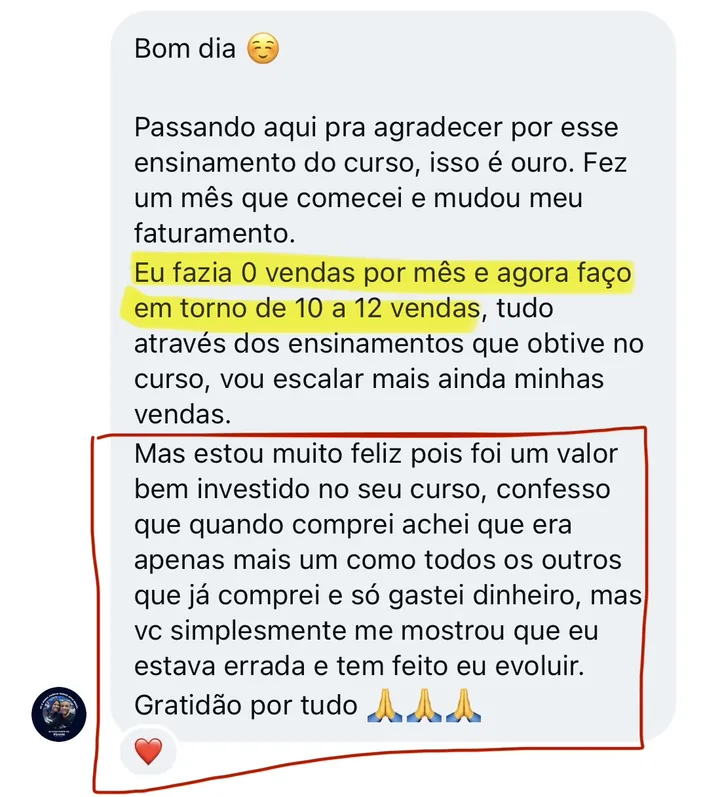 Print de direct: “Eu fazia 0 vendas por mês e agora faço em torno de 10 a 12 vendas”