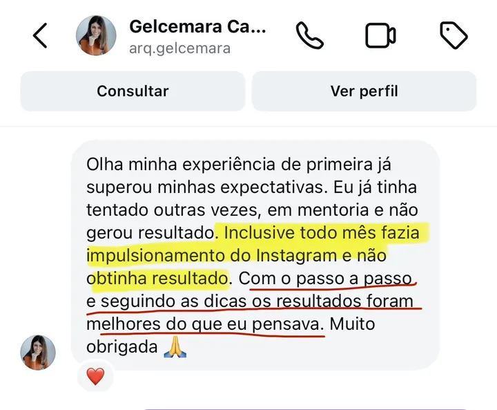 Print de direct: “Todo mês fazia impulsionamento do Instagram e não obtinha resultado. Com o passo a passo, os resultados foram melhores do que eu pensava”