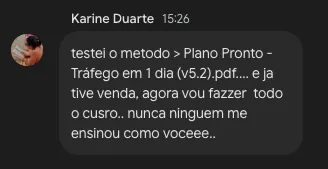 Mensagem: “Testei o método e já tive venda. Nunca ninguém me ensinou como você”