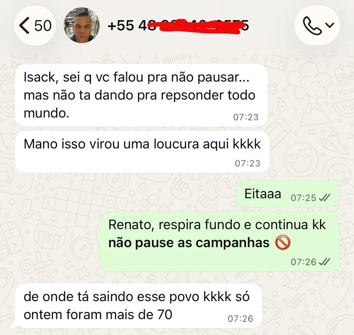 Print de WhatsApp: “Não está dando para responder todo mundo. Só ontem foram mais de 70”